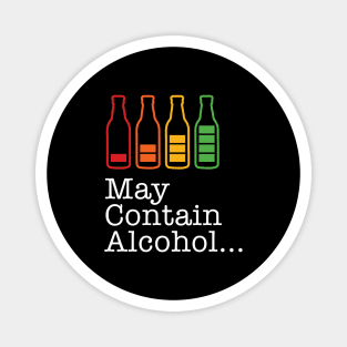 May Contain Alcohol Magnet